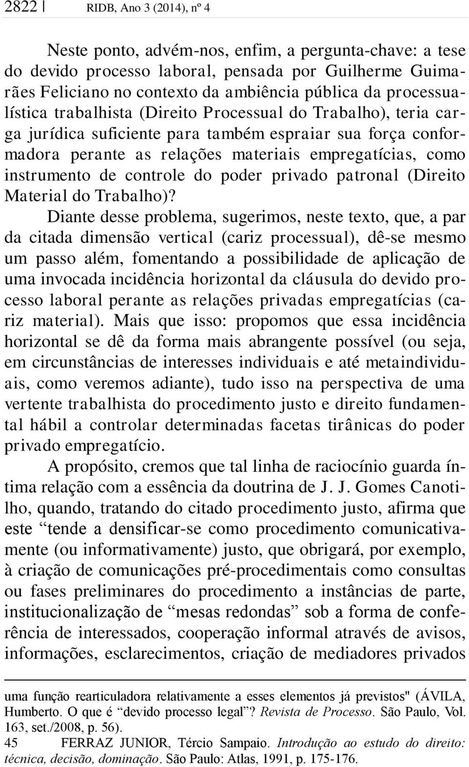 instrumento de controle do poder privado patronal (Direito Material do Trabalho)?