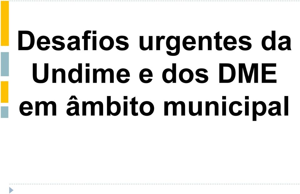 Undime e dos