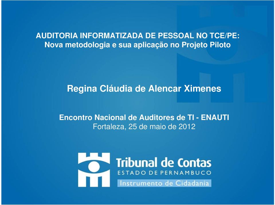 Regina Cláudia de Alencar Ximenes Encontro Nacional
