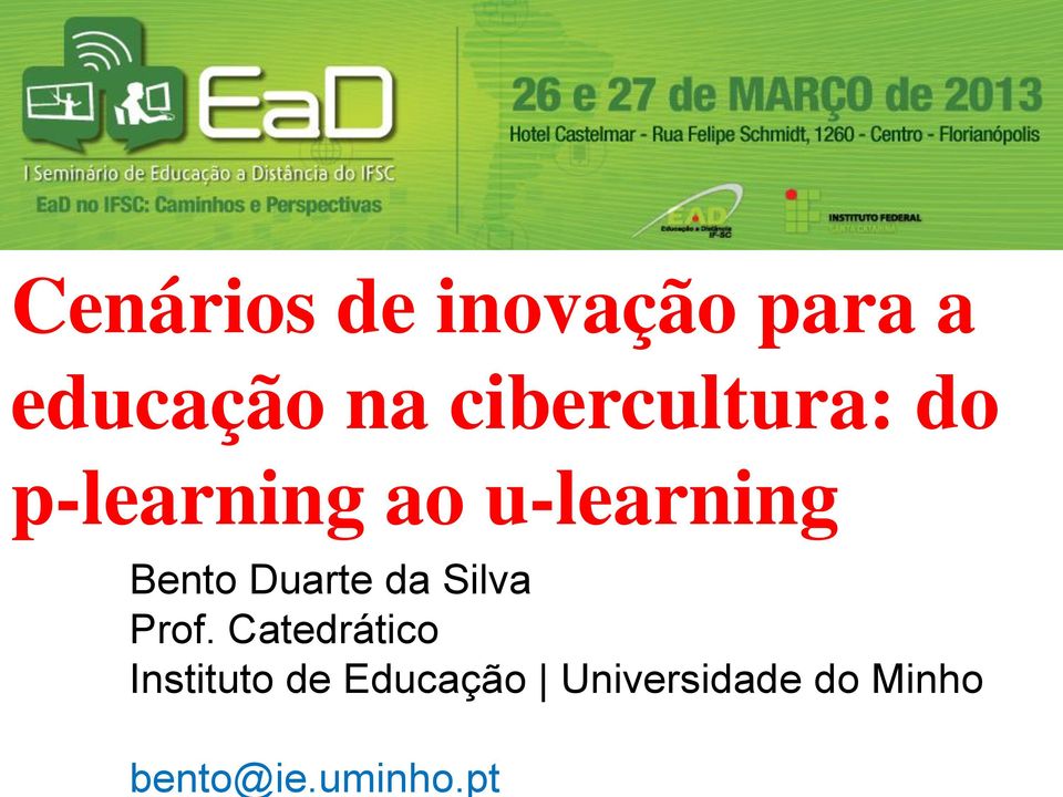 cibercultura: do p-learning ao u-learning