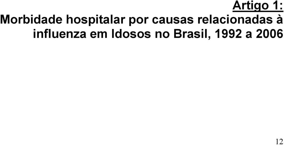 relacionadas à influenza