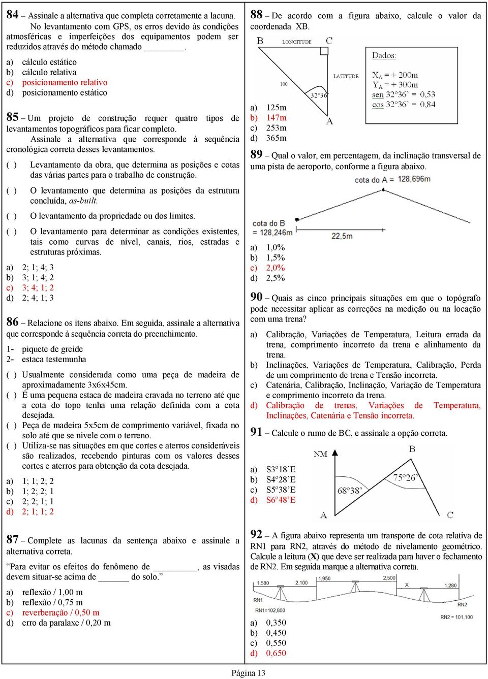 88 De acordo com a figura abaixo, calcule o valor da coordenada XB.