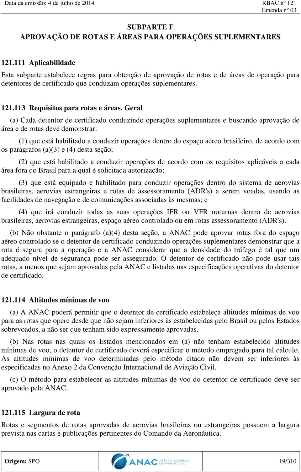 113 Requisitos para rotas e áreas.