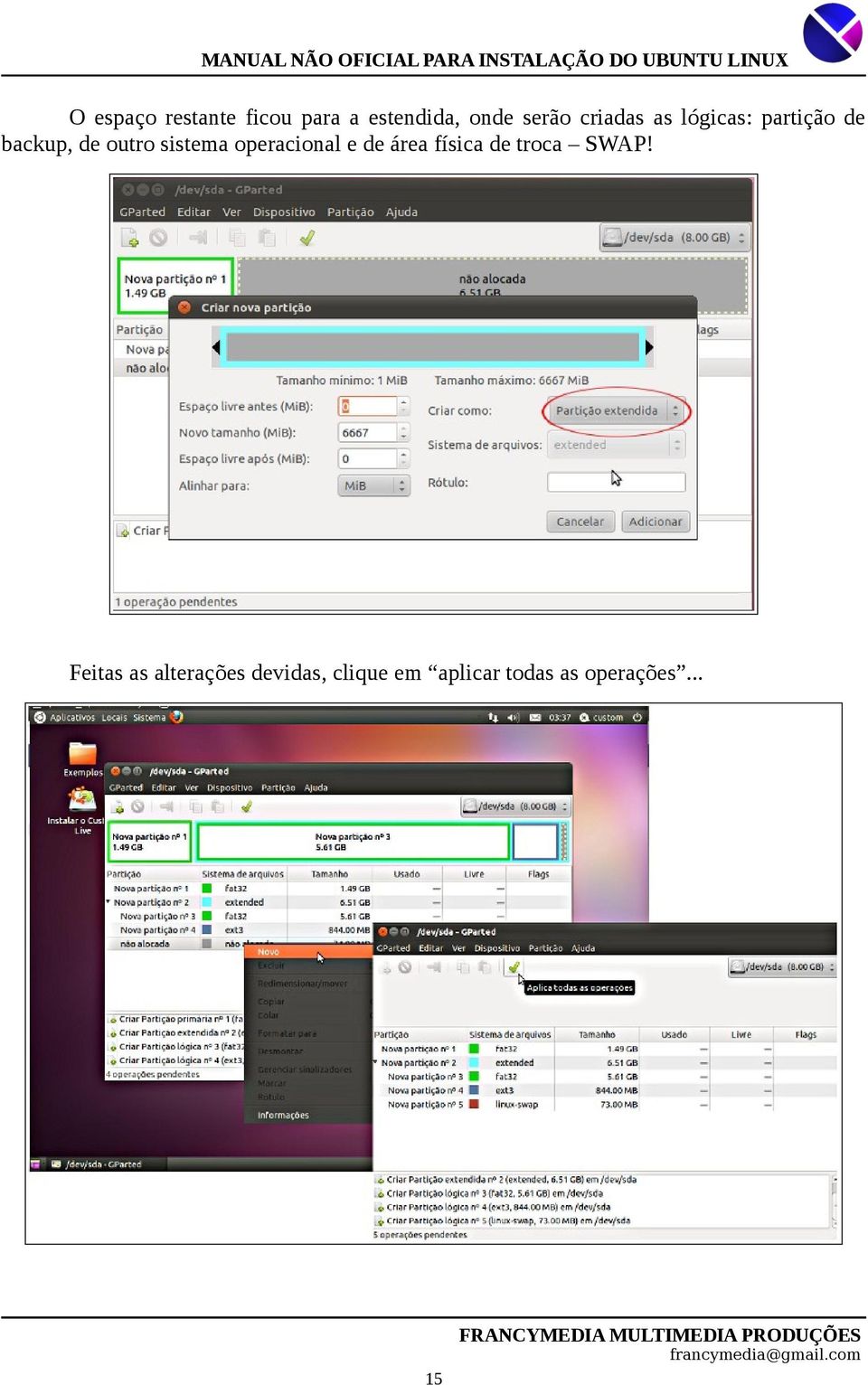 operacional e de área física de troca SWAP!