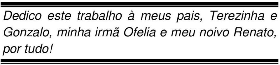 Gonzalo, minha irmã