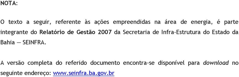 Infra-Estrutura do Estado da Bahia SEINFRA.