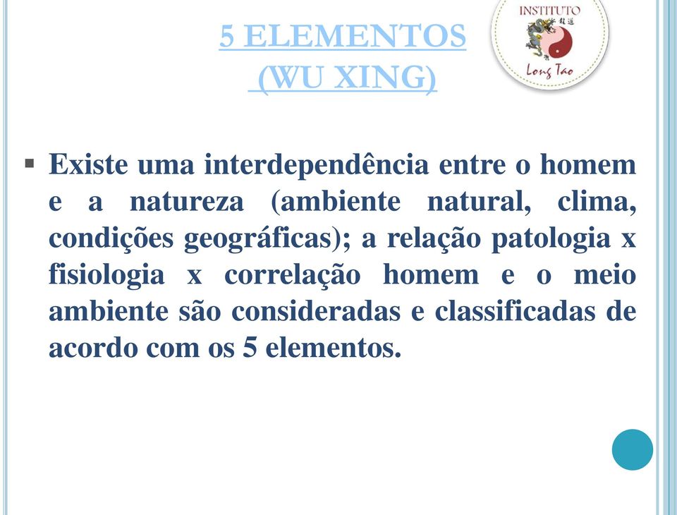 relação patologia x fisiologia x correlação homem e o meio