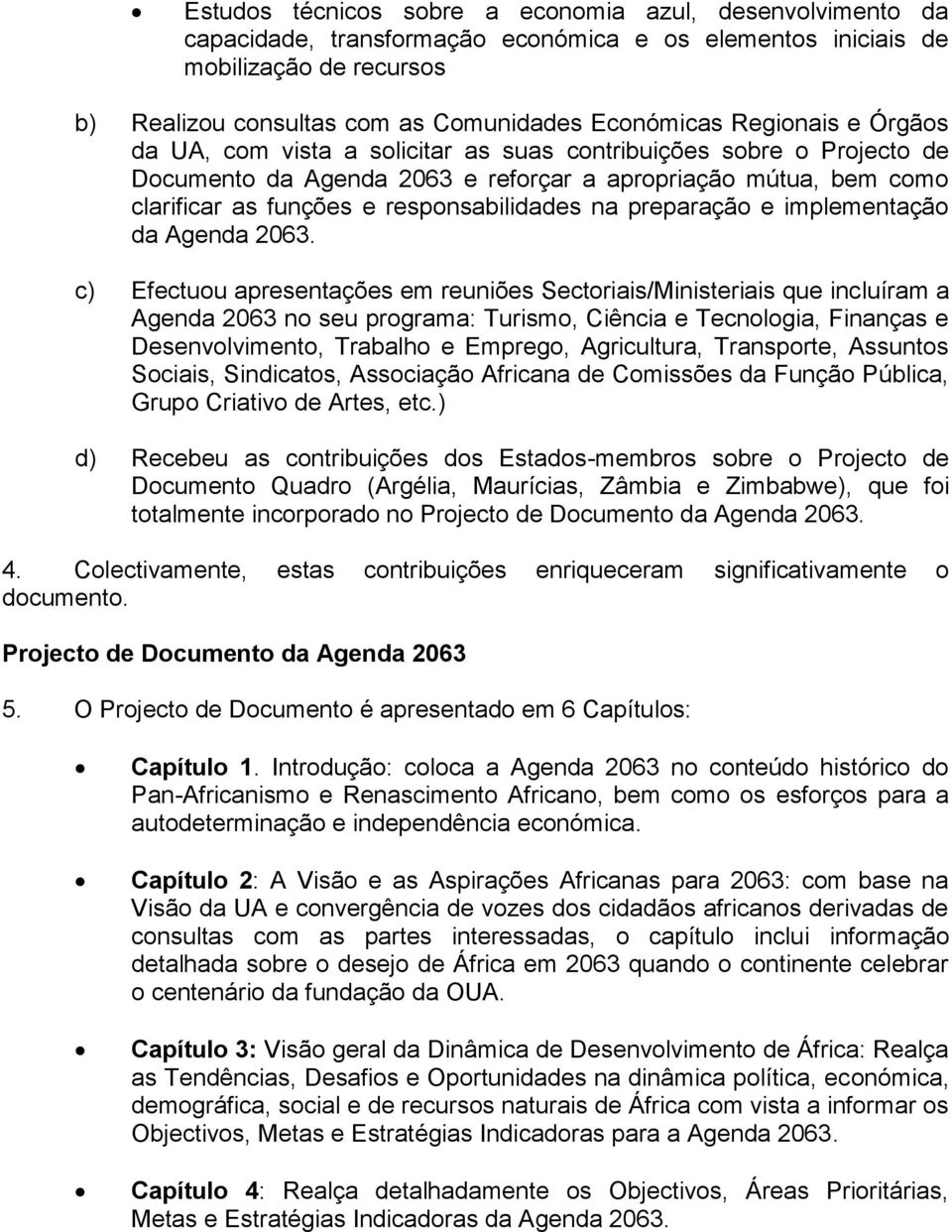 na preparação e implementação da Agenda 2063.