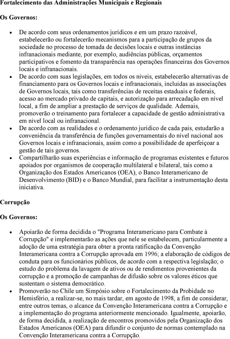 financeiras dos Governos locais e infranacionais.