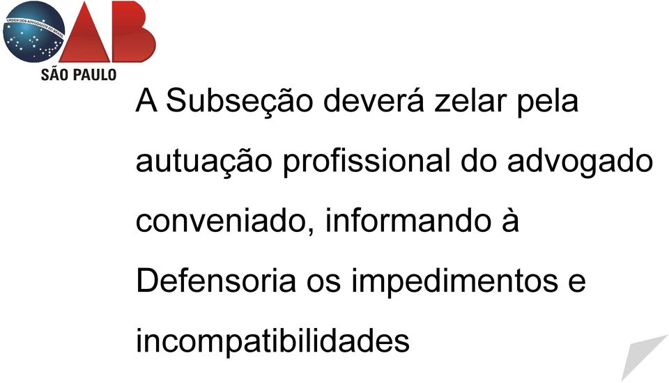 conveniado, informando à