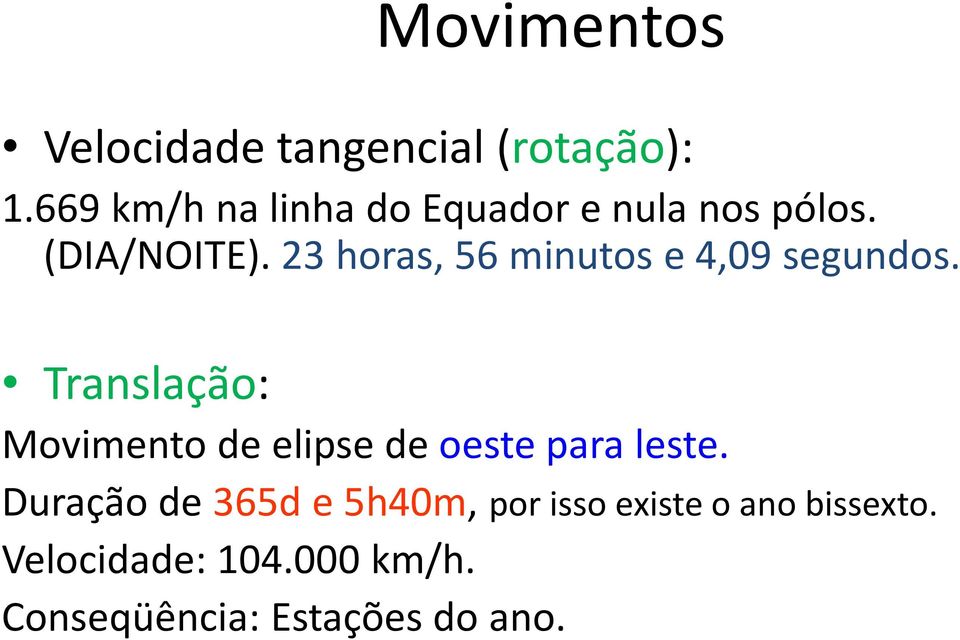 23 horas, 56 minutos e 4,09 segundos.