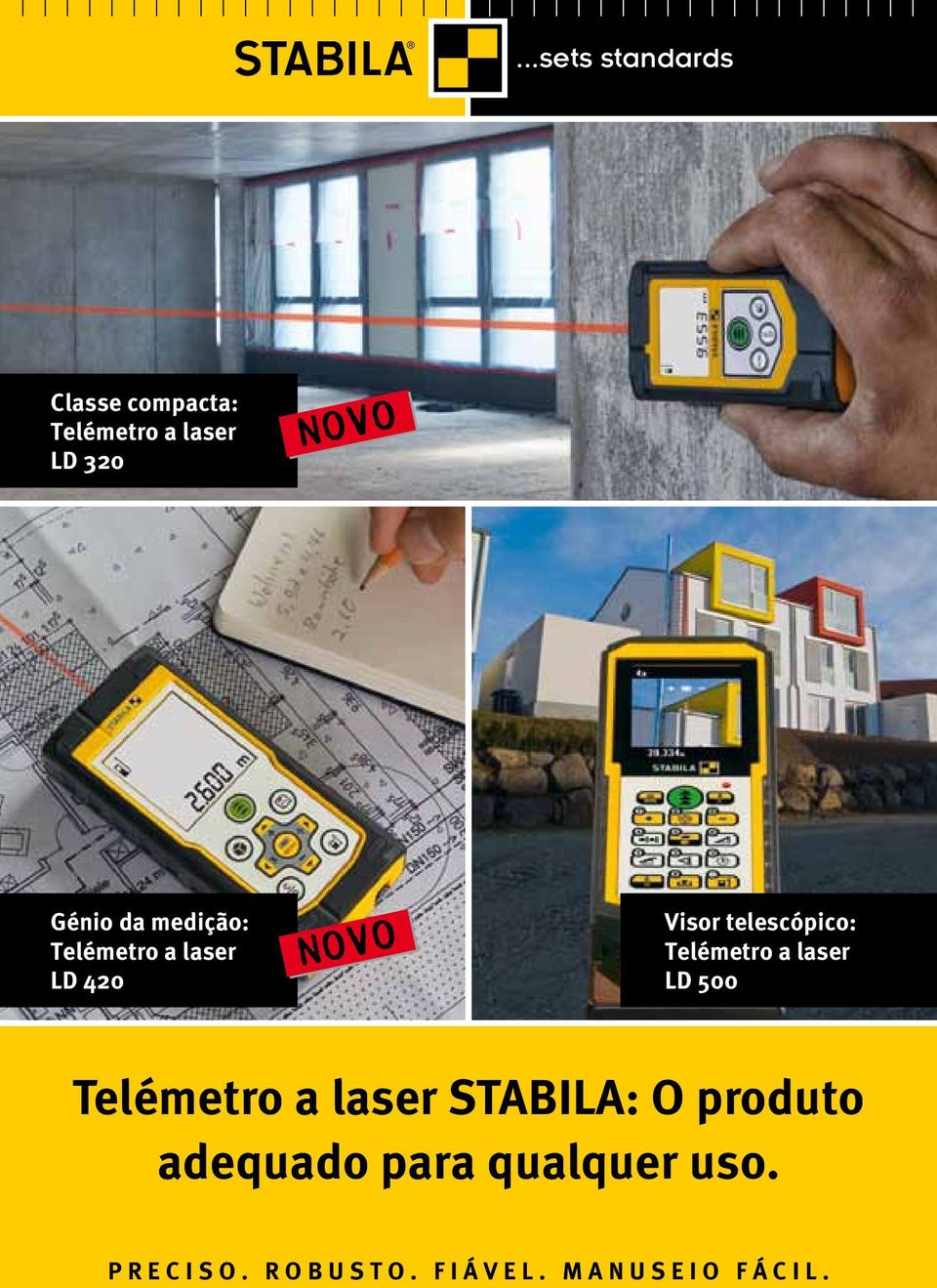 500 STABILA: O produto adequado para