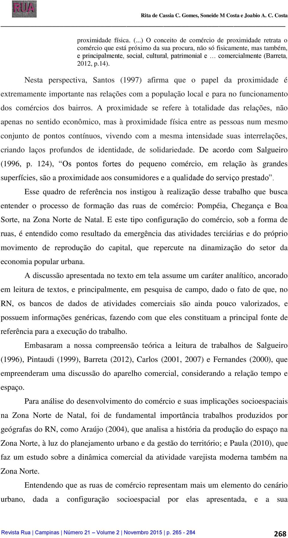 (Barreta, 2012, p.14).