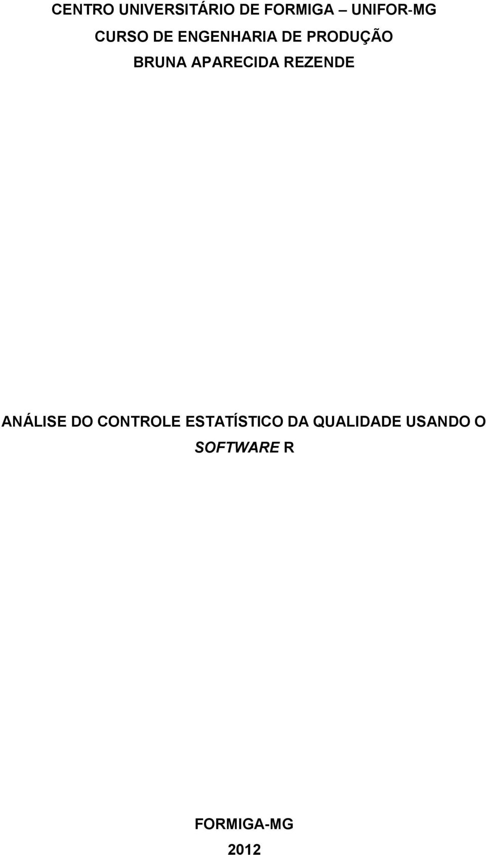 APARECIDA REZENDE ANÁLISE DO CONTROLE