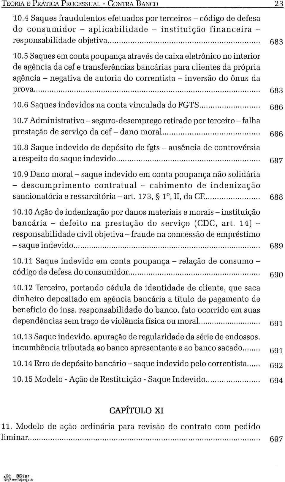 5 Saques em conta poupança através de caixa eletrônico no interior de agência da cef e transferências bancárias para clientes da própria agência - negativa de autoria do correntista - inversão do