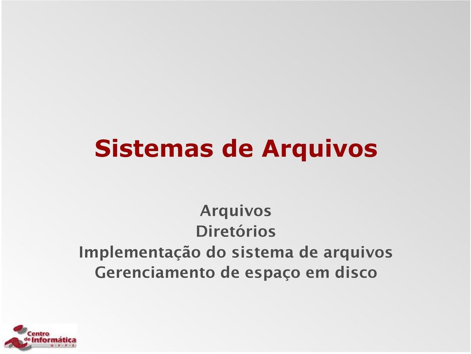 Implementação do sistema de