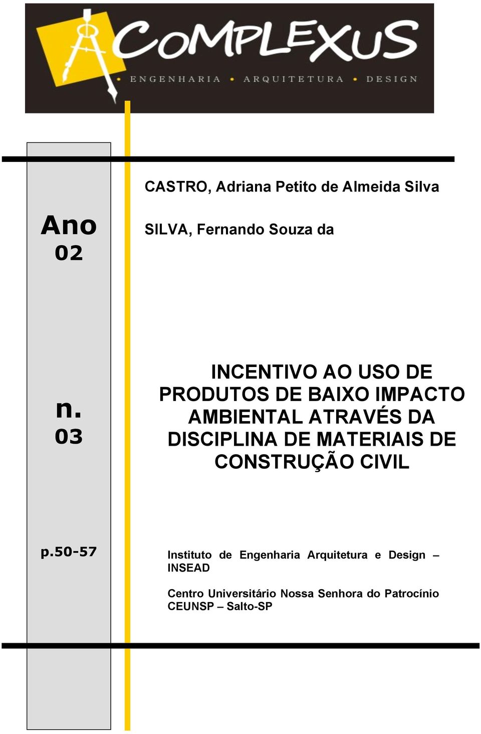 DISCIPLINA DE MATERIAIS DE CONSTRUÇÃO CIVIL p.