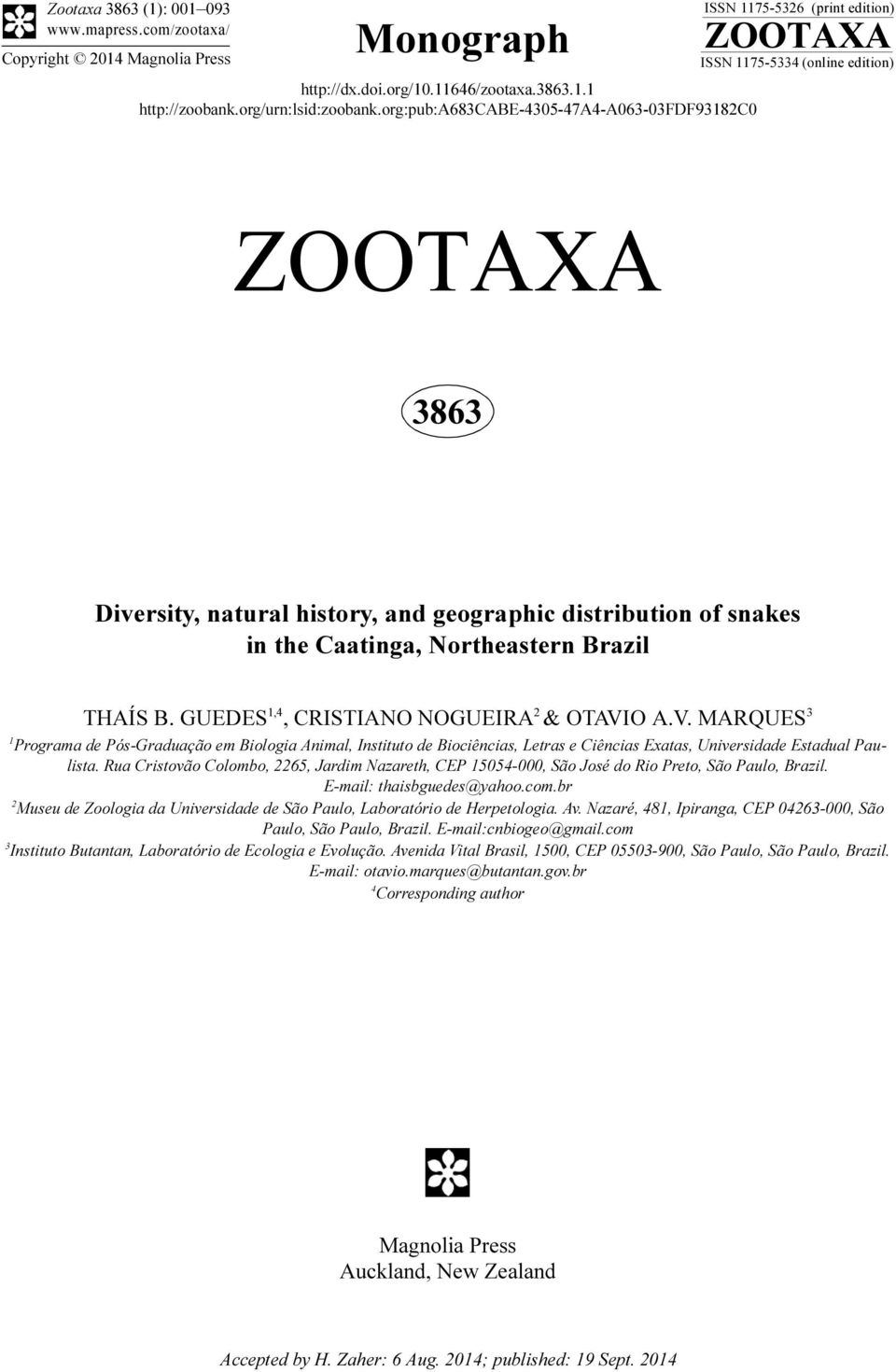 the Caatinga, Northeastern Brazil THAÍS B. GUEDES 1,4, CRISTIANO NOGUEIRA 2 & OTAVI