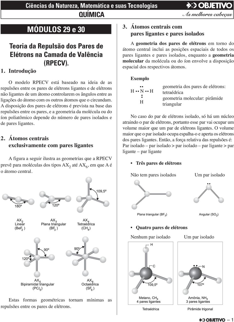 outros átomos que o circundam.