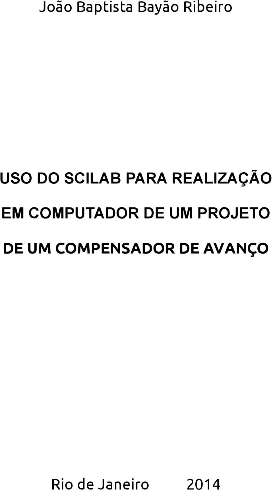 COMPUTADOR DE UM PROJETO DE UM