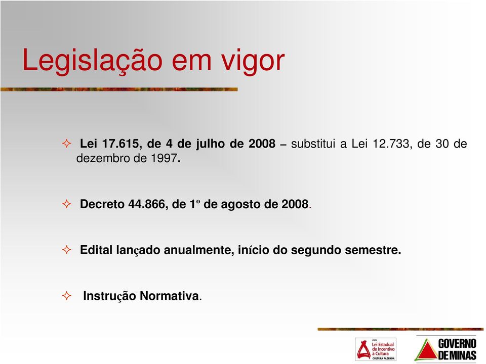 733, de 30 de dezembro de 1997. Decreto 44.