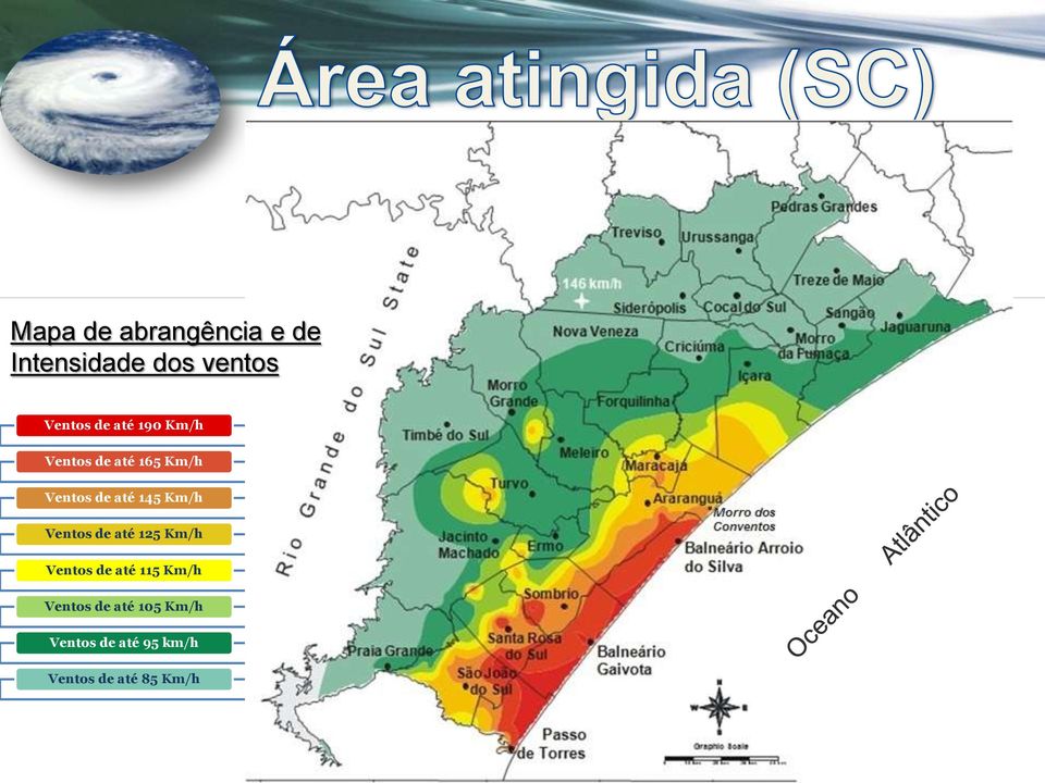 Km/h Ventos de até 125 Km/h Ventos de até 115 Km/h Ventos