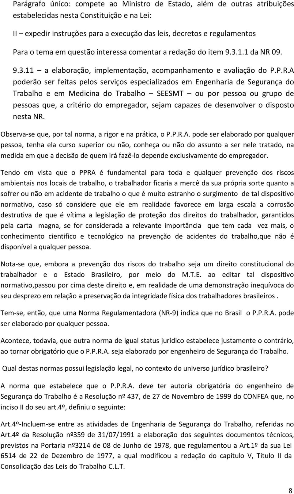 09. 9.3.11 a elaboração, implementação, acompanhamento e avaliação do P.P.R.