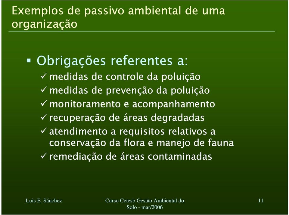 e acompanhamento recuperação de áreas degradadas atendimento a requisitos