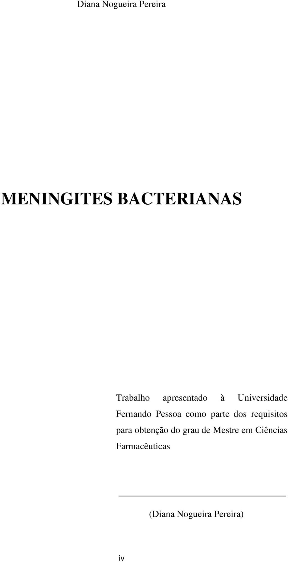 como parte dos requisitos para obtenção do grau de