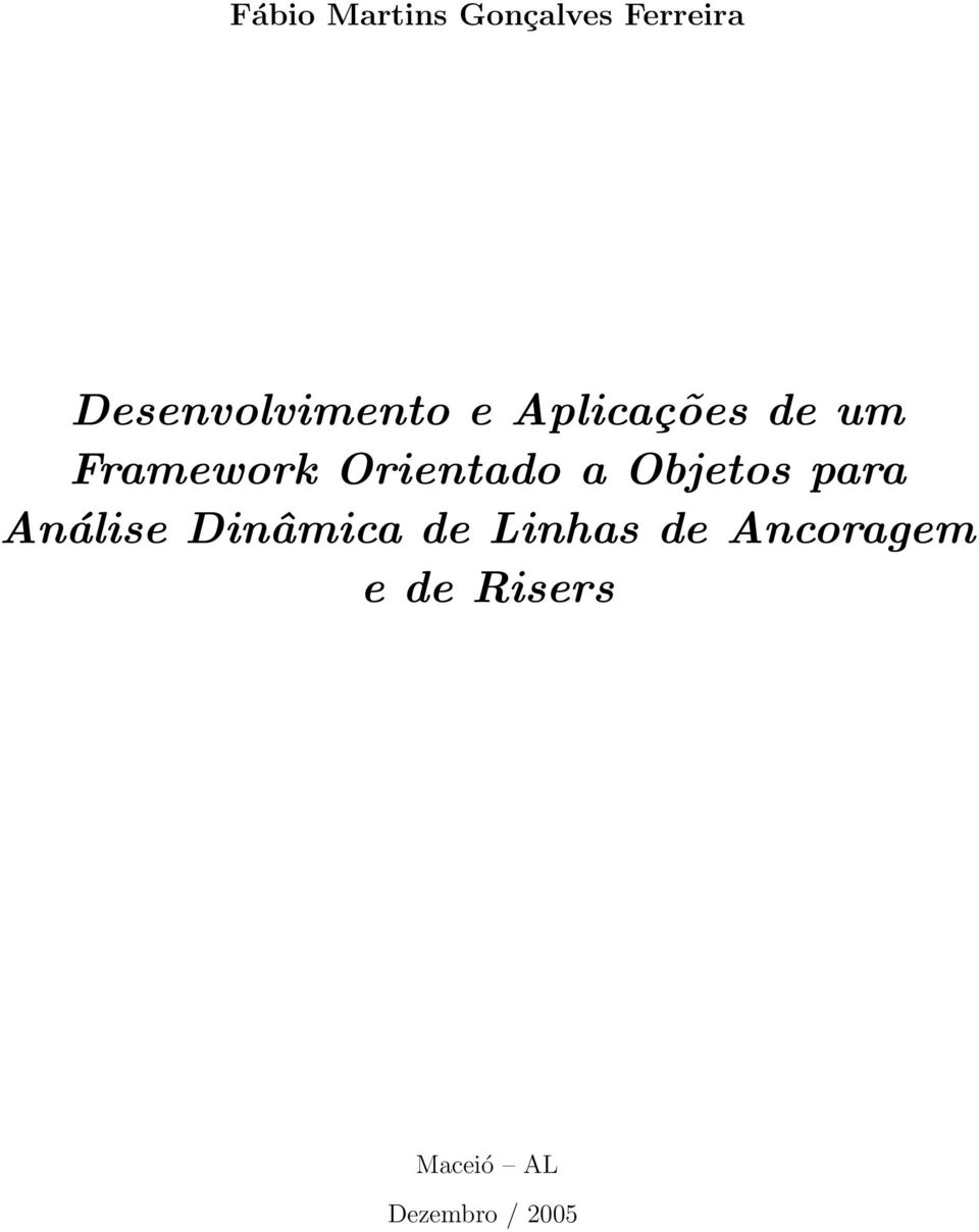 Orientado a Objetos para Análise Dinâmica de