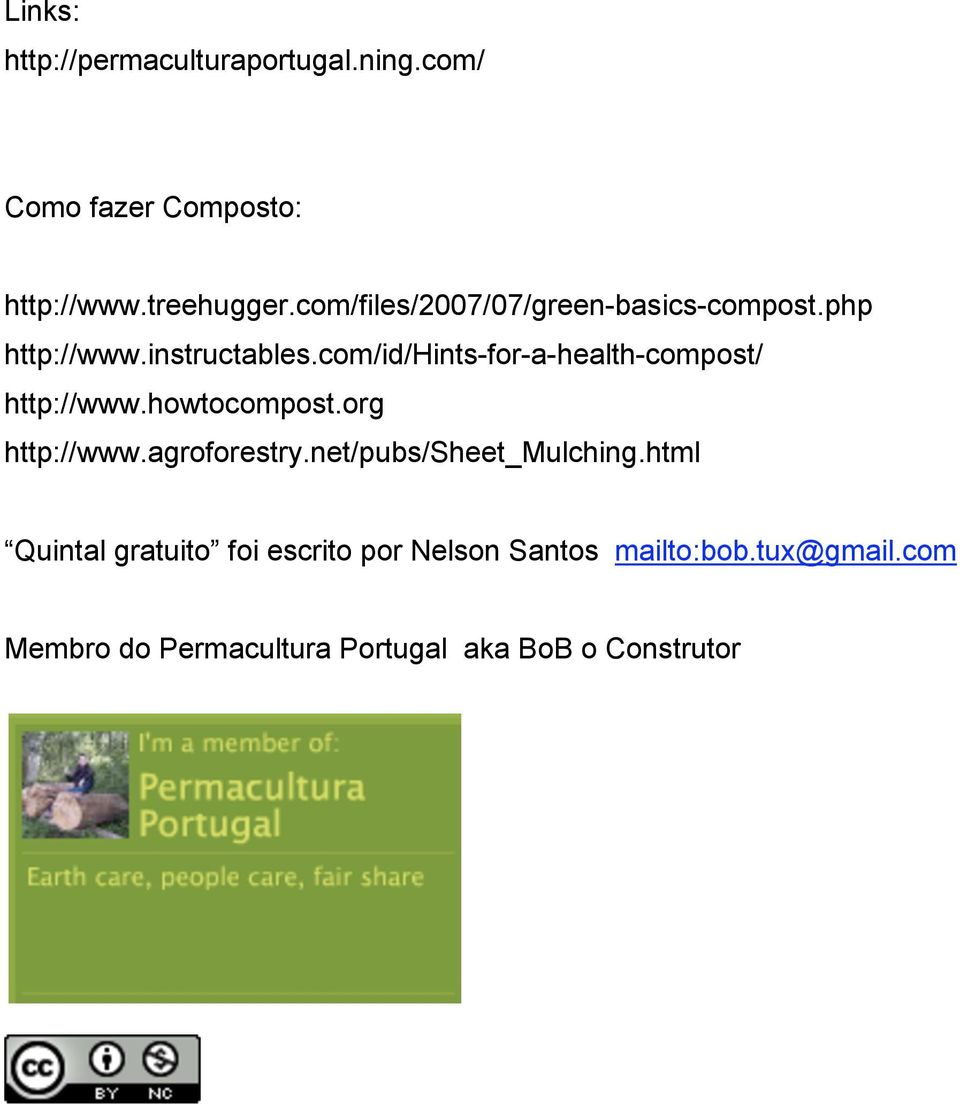 com/id/hints-for-a-health-compost/ http://www.howtocompost.org http://www.agroforestry.
