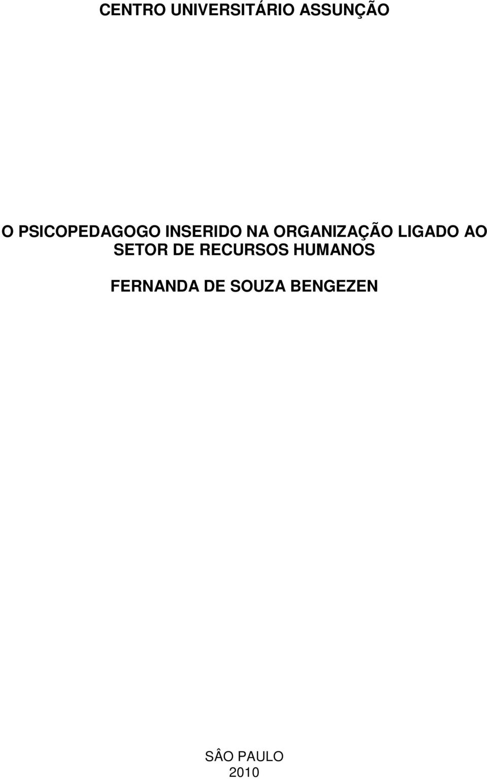 ORGANIZAÇÃO LIGADO AO SETOR DE