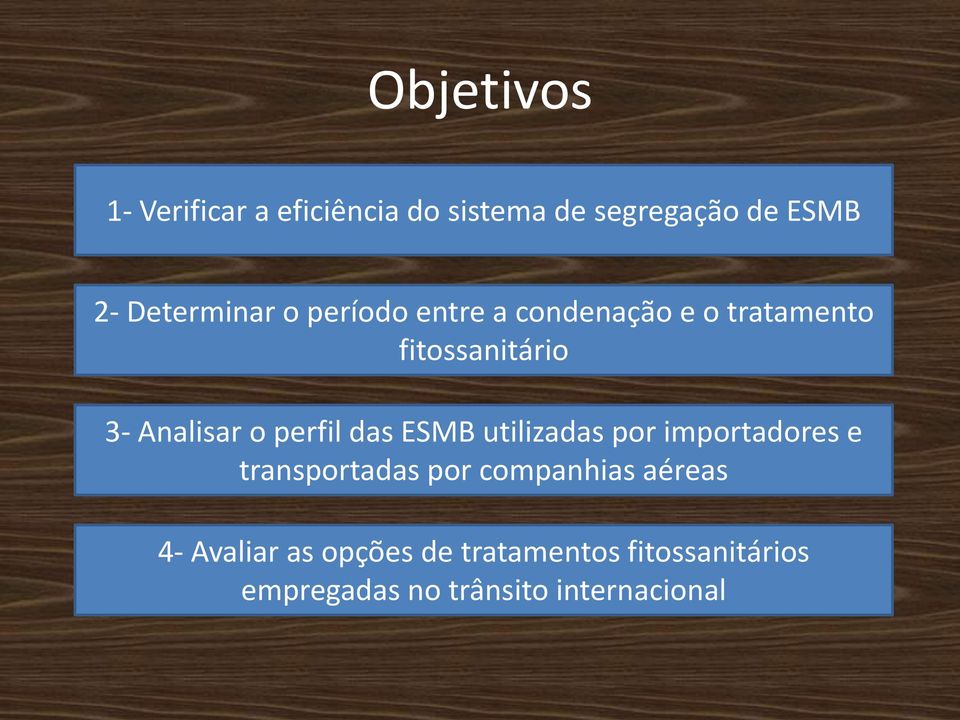 o perfil das ESMB utilizadas por importadores e transportadas por companhias