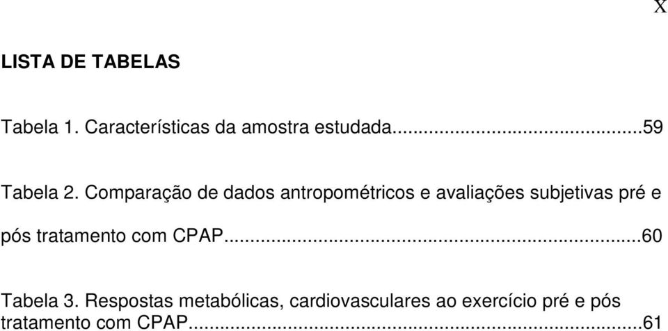 Comparação de dados antropométricos e avaliações subjetivas pré e