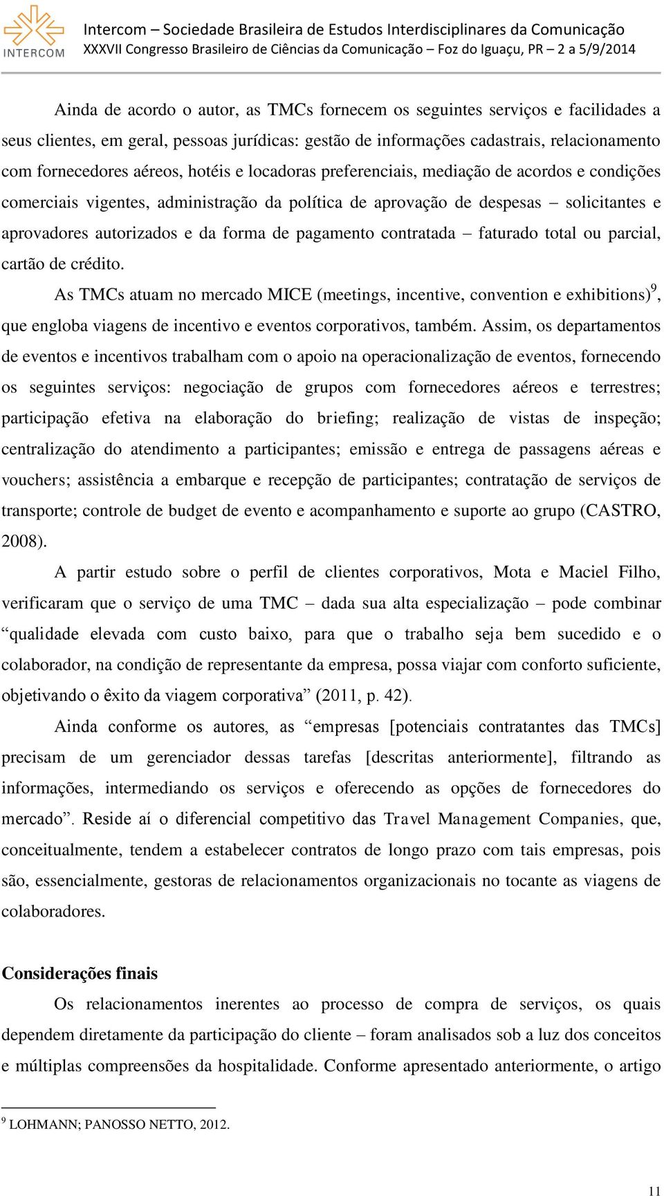 pagamento contratada faturado total ou parcial, cartão de crédito.