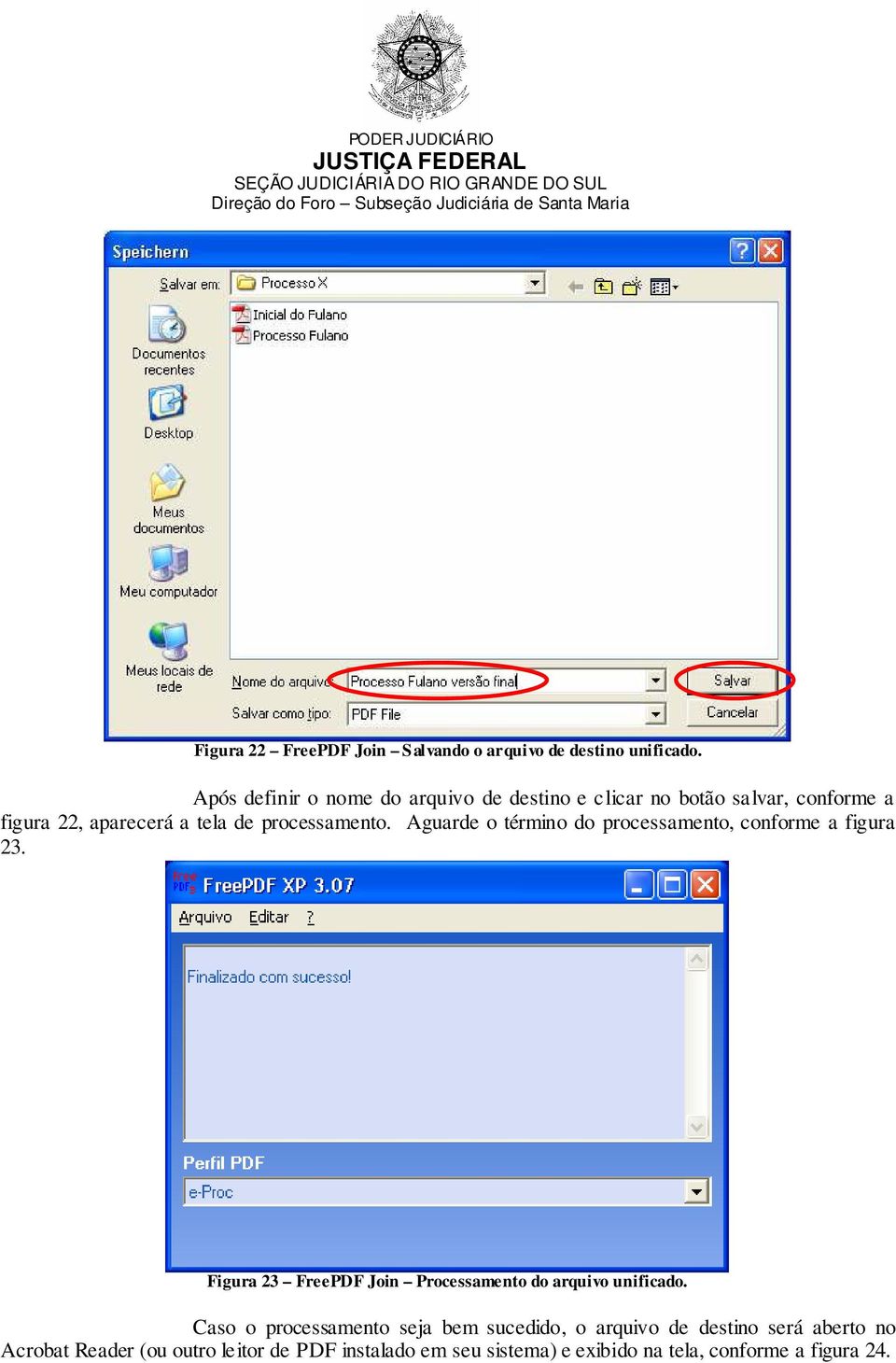 processamento. Aguarde o término do processamento, conforme a figura 23.