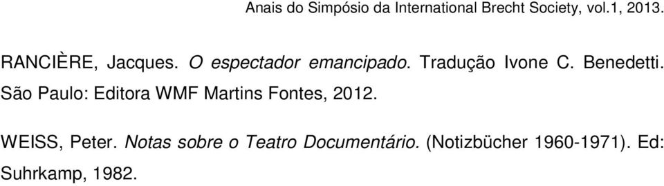 São Paulo: Editora WMF Martins Fontes, 2012.