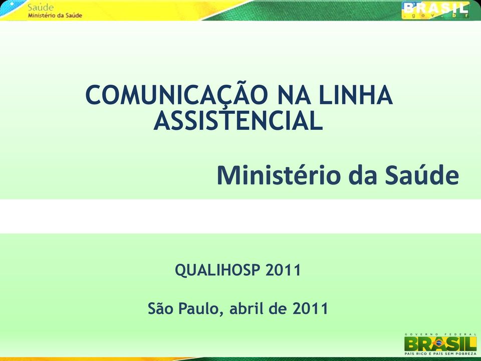 da Saúde QUALIHOSP 2011