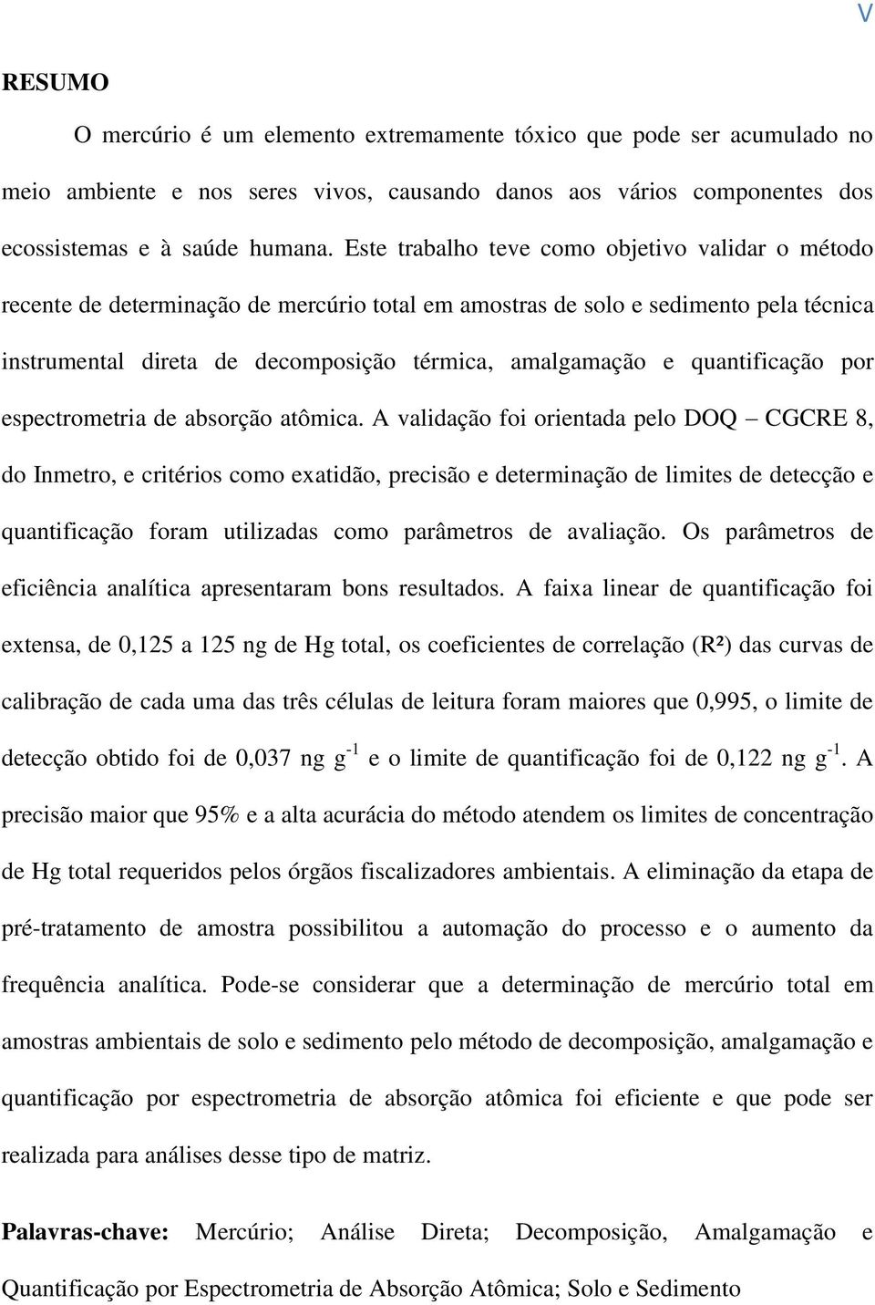 quantificação por espectrometria de absorção atômica.