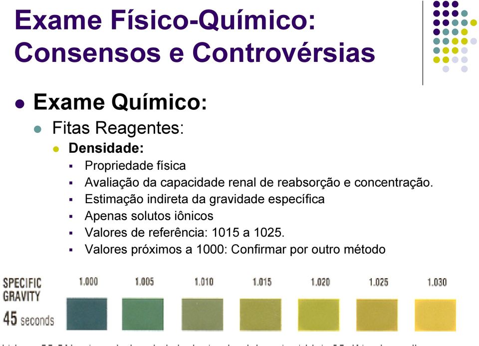 Estimação indireta da gravidade específica Apenas solutos