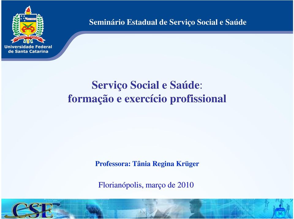 profissional Professora: