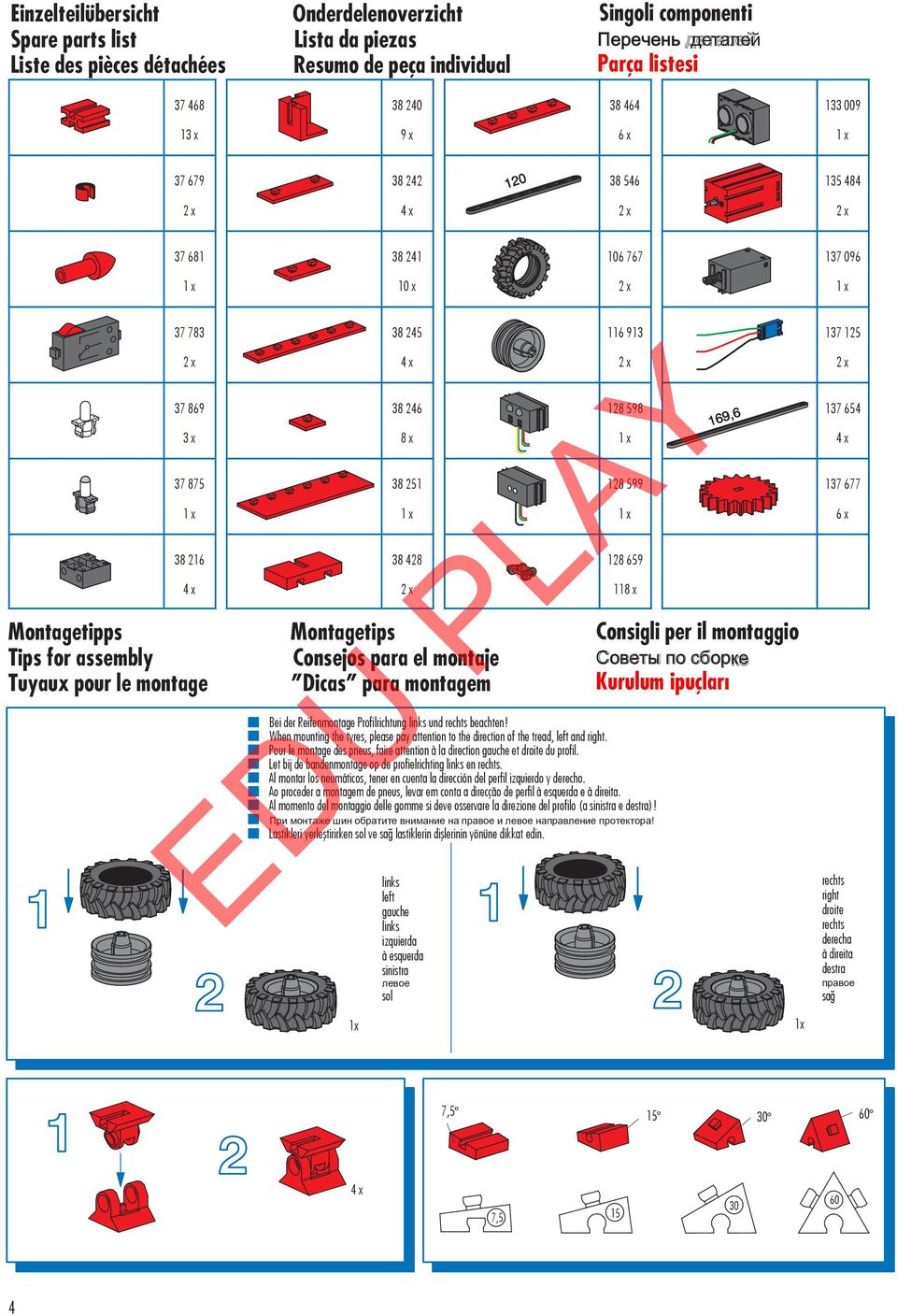 Montagetips Consejos para el montaje Dicas para montagem Consigli per il montaggio Советы по сборке Kurulum ipuçları Montagetipps Tips for assembly Tuyaux pour le montage 37 468 Bei der Reifenmontage