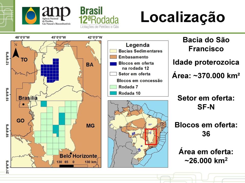 000 km² Setor em oferta: SF-N