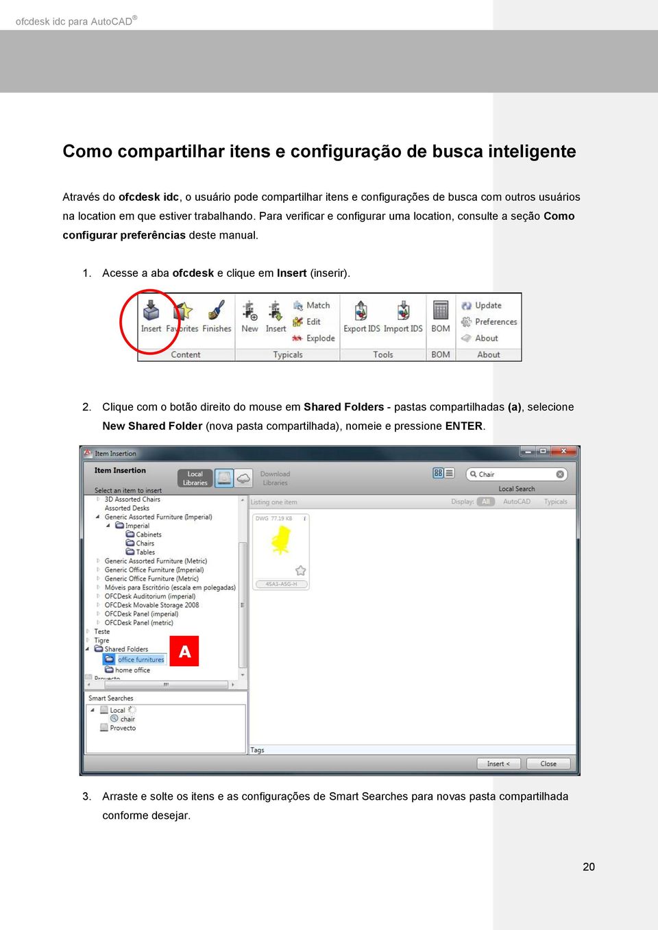 Acesse a aba ofcdesk e clique em Insert (inserir). 2.