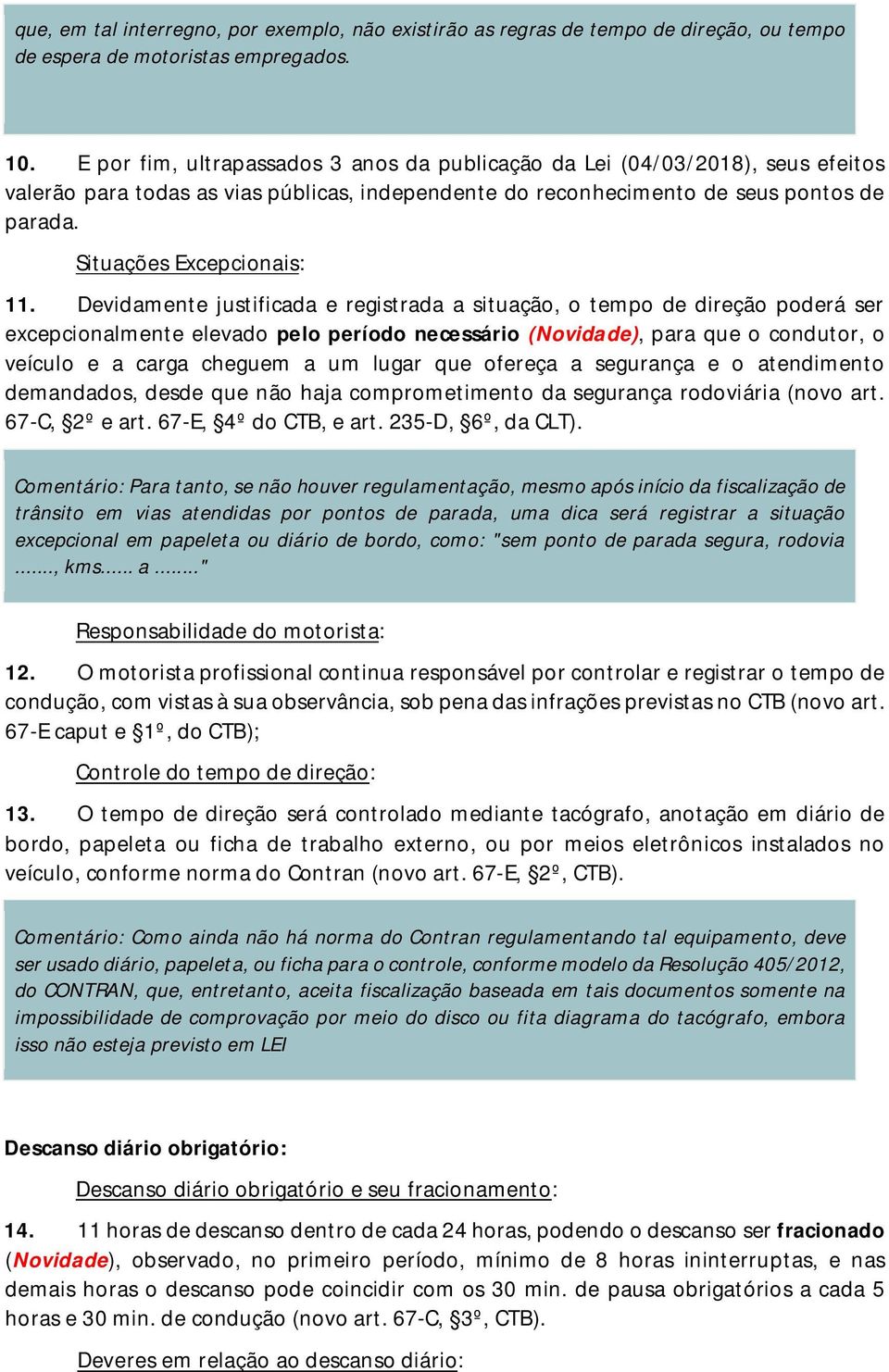 Situações Excepcionais: 11.