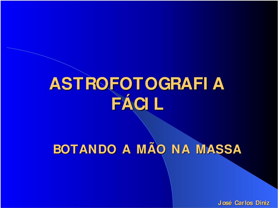 MÃO NA MASSA