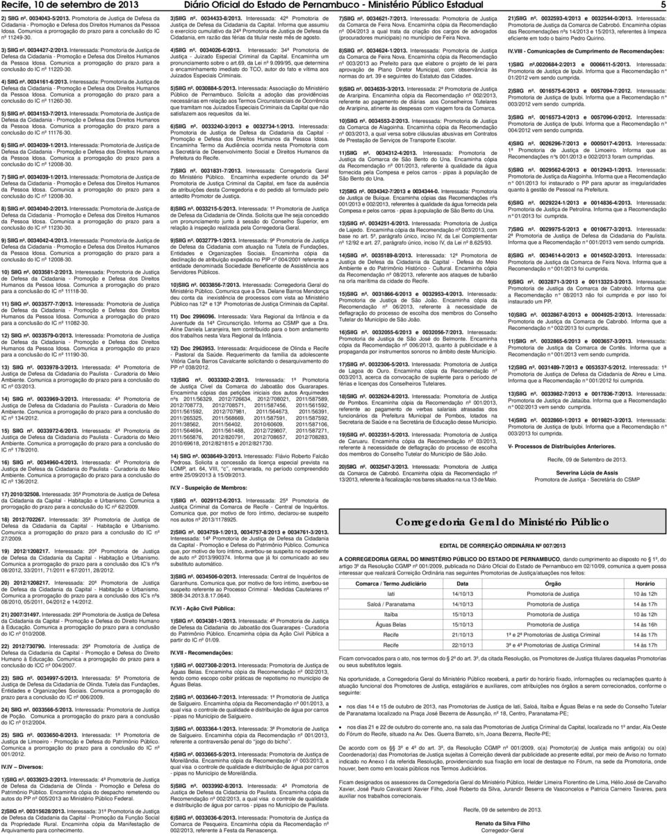 Interessada: 42ª Promotoria de Justiça de Defesa da Cidadania da Capital.