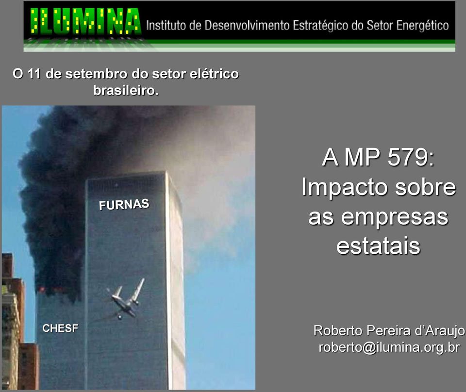 A MP 579: Impacto sobre as empresas