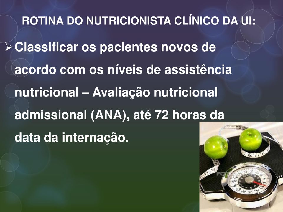 níveis de assistência nutricional Avaliação