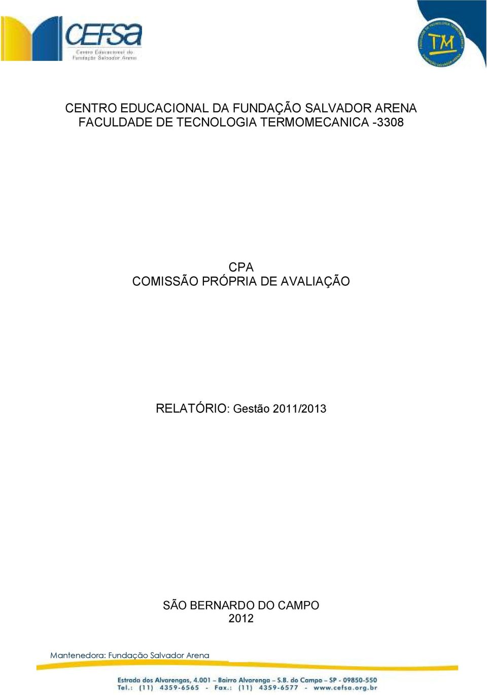 -3308 CPA COMISSÃO PRÓPRIA DE AVALIAÇÃO